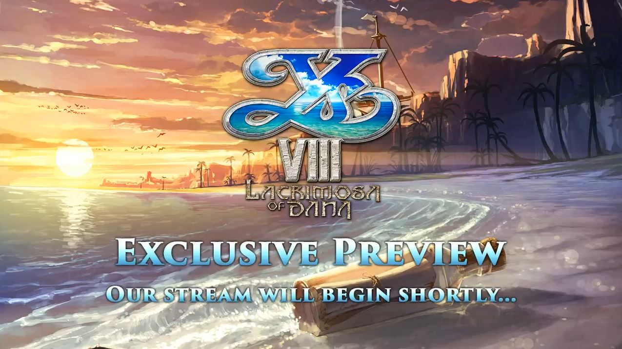 Highlights of the NIS America Ys VIII Stream – Ys VIII to be Released on 9/12 in NA, 9/15 in EU Highlights of the NIS America Ys VIII Stream – Ys VIII to be Released on 9/12 in NA, 9/15 in EU
